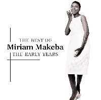 Miriam Makeba Best of the Early Years