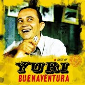 Yuri Buenaventura Yuri Buenaventura - Greatest Hits