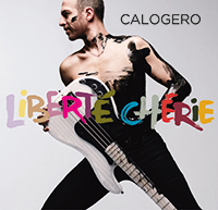  Calogero Liberte Cherie (2CD+DVD)