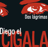 Diego el Cigala Dos  lagrimas
