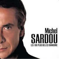 Michel Sardou Les 100 Plus Belles Chansons (Sardou)
