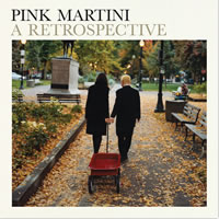  Pink Martini A Retrospective