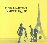  Pink Martini Sympathique